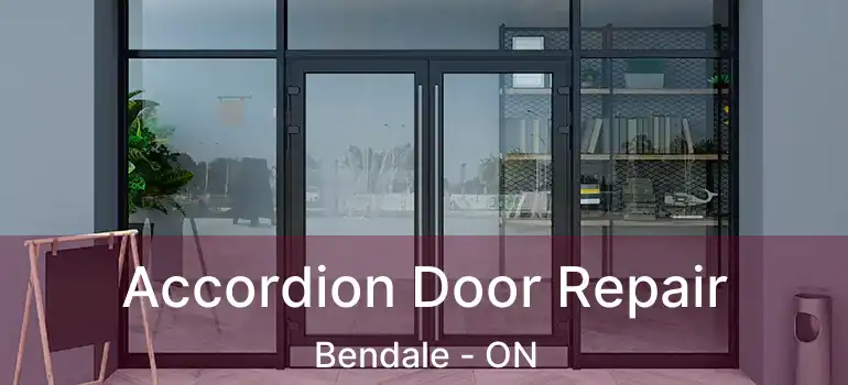  Accordion Door Repair Bendale - ON