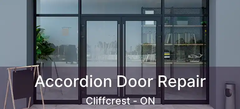 Accordion Door Repair Cliffcrest - ON