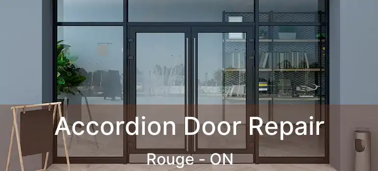  Accordion Door Repair Rouge - ON