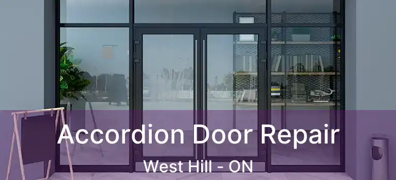  Accordion Door Repair West Hill - ON