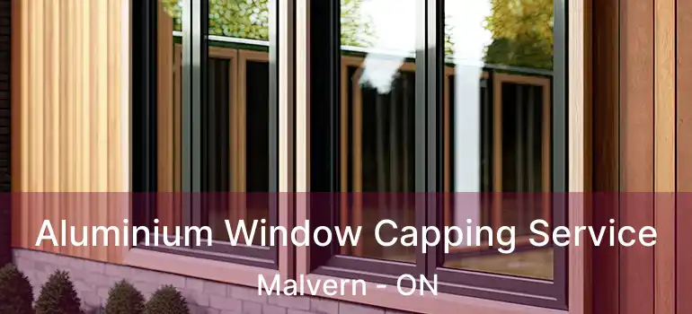  Aluminium Window Capping Service Malvern - ON