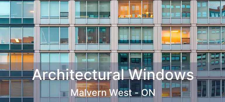  Architectural Windows Malvern West - ON