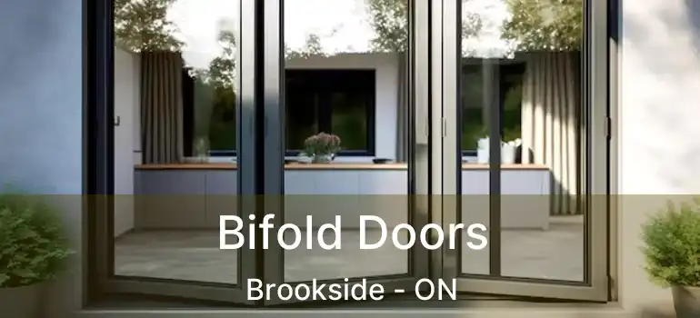  Bifold Doors Brookside - ON