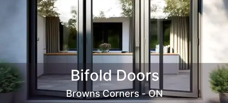  Bifold Doors Browns Corners - ON