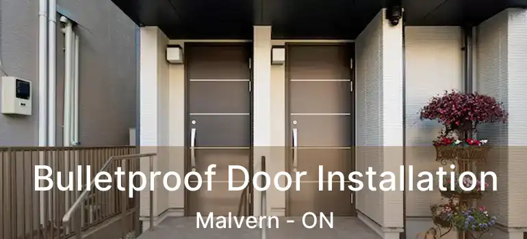  Bulletproof Door Installation Malvern - ON