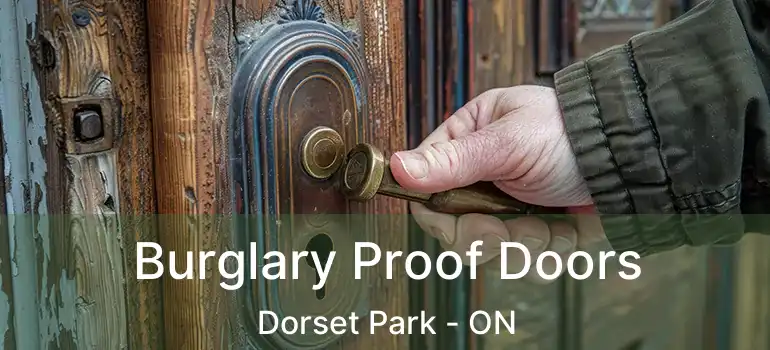 Burglary Proof Doors Dorset Park - ON