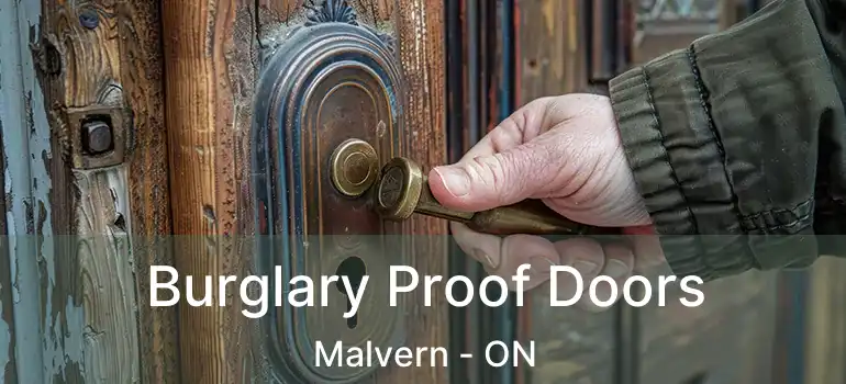  Burglary Proof Doors Malvern - ON