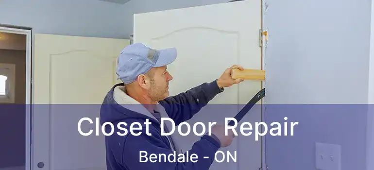  Closet Door Repair Bendale - ON