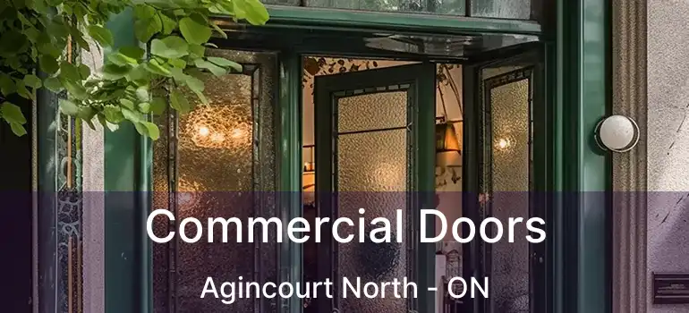  Commercial Doors Agincourt North - ON
