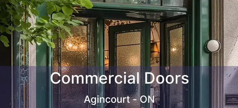  Commercial Doors Agincourt - ON