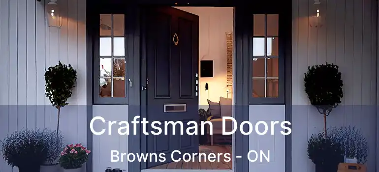 Craftsman Doors Browns Corners - ON