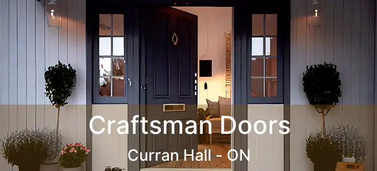 Craftsman Doors Curran Hall - ON