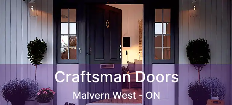  Craftsman Doors Malvern West - ON