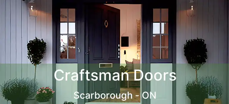  Craftsman Doors Scarborough - ON