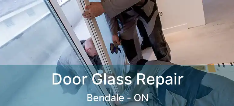  Door Glass Repair Bendale - ON