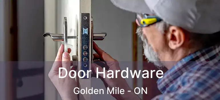 Door Hardware Golden Mile - ON