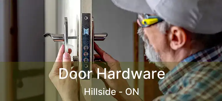  Door Hardware Hillside - ON