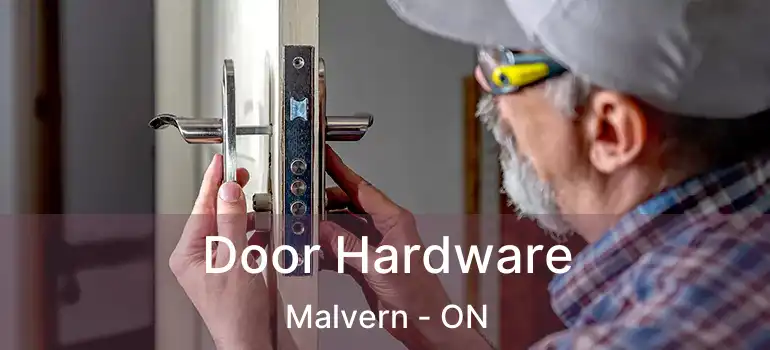  Door Hardware Malvern - ON