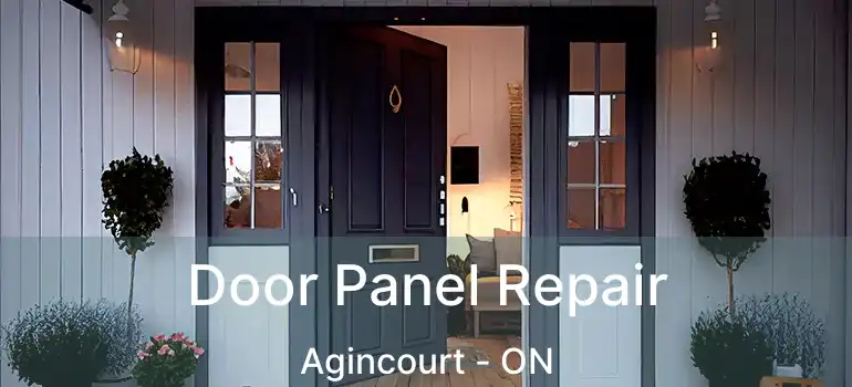  Door Panel Repair Agincourt - ON