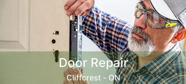  Door Repair Cliffcrest - ON