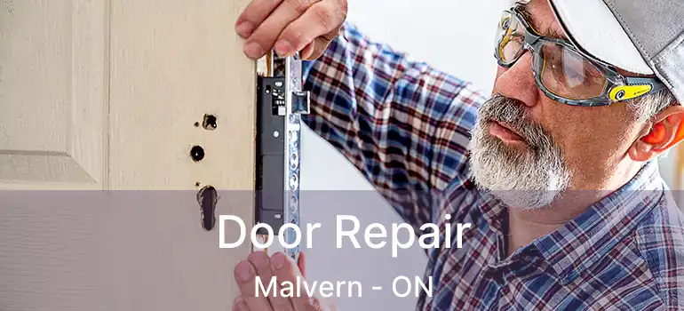  Door Repair Malvern - ON