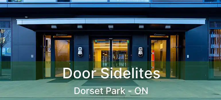  Door Sidelites Dorset Park - ON