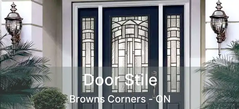  Door Stile Browns Corners - ON
