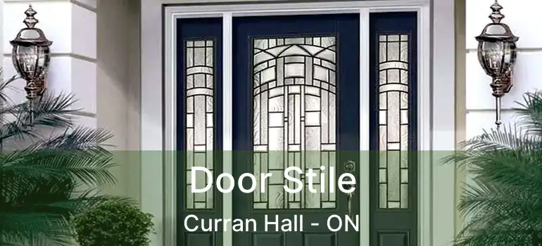 Door Stile Curran Hall - ON