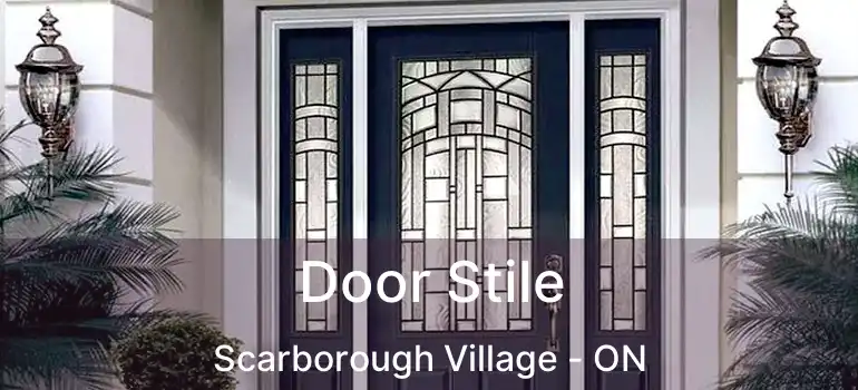  Door Stile Scarborough Village - ON