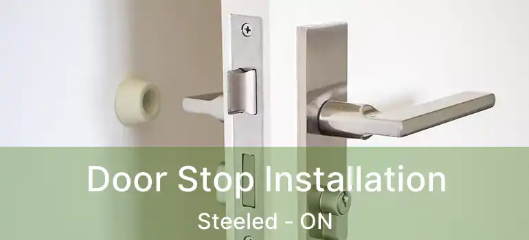 Door Stop Installation Steeled - ON