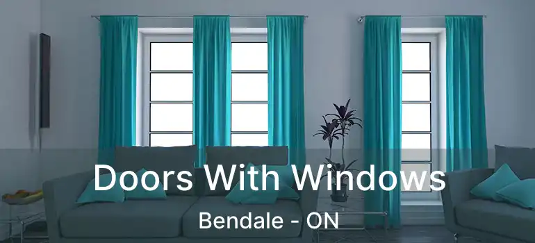  Doors With Windows Bendale - ON
