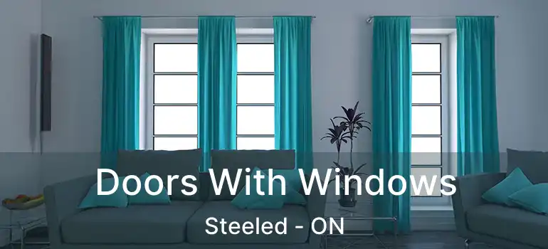  Doors With Windows Steeled - ON