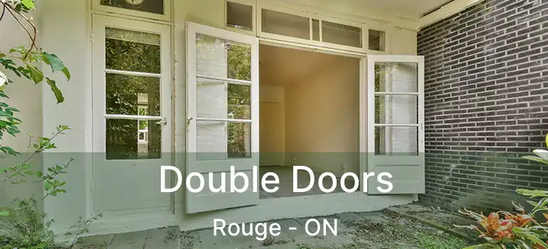  Double Doors Rouge - ON