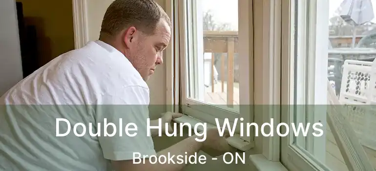  Double Hung Windows Brookside - ON