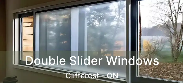  Double Slider Windows Cliffcrest - ON