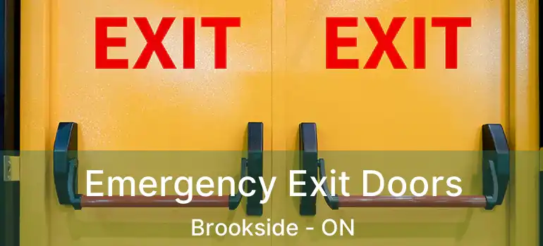 Emergency Exit Doors Brookside - ON