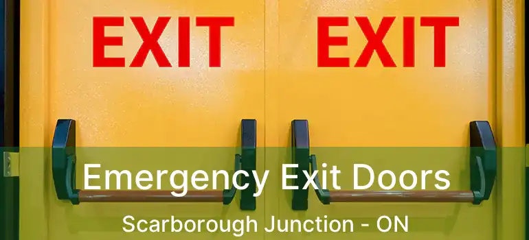  Emergency Exit Doors Scarborough Junction - ON