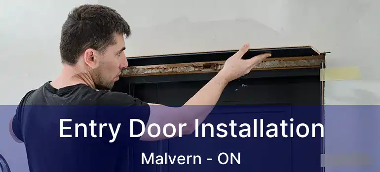  Entry Door Installation Malvern - ON