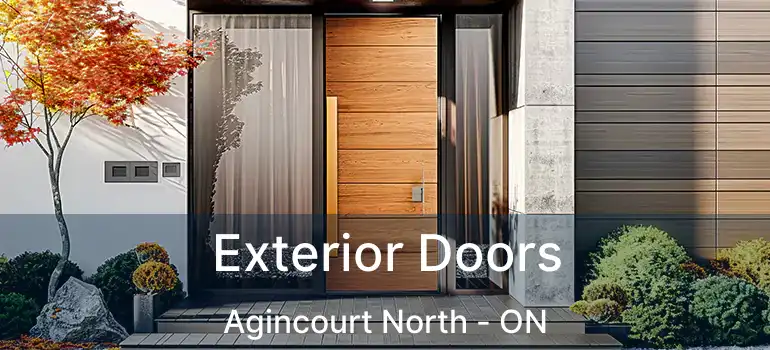  Exterior Doors Agincourt North - ON