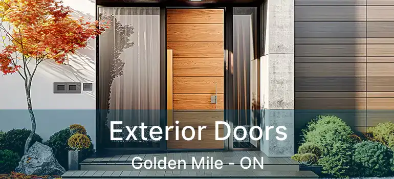 Exterior Doors Golden Mile - ON
