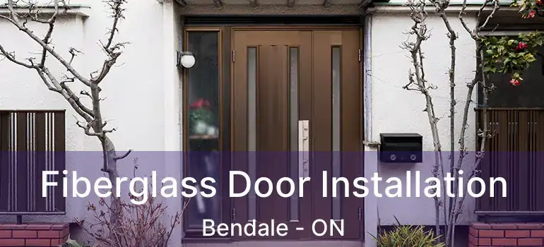  Fiberglass Door Installation Bendale - ON