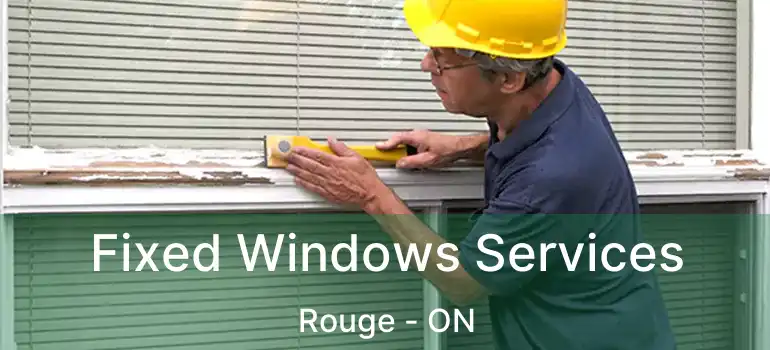  Fixed Windows Services Rouge - ON