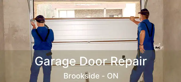  Garage Door Repair Brookside - ON