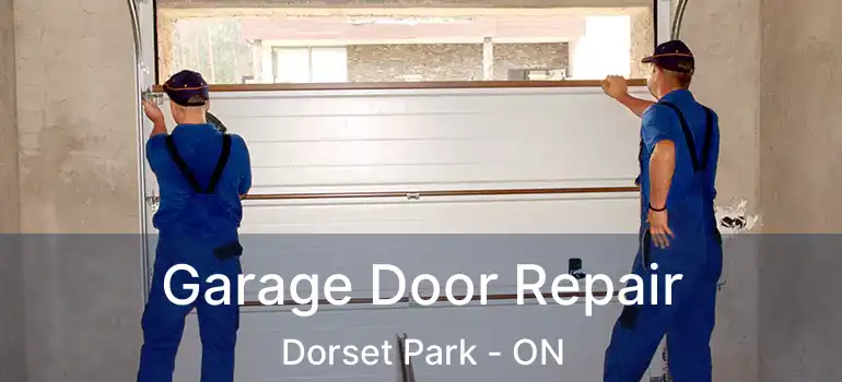  Garage Door Repair Dorset Park - ON