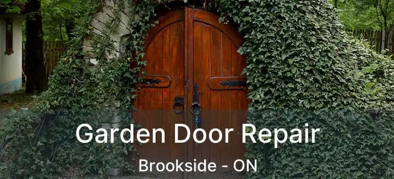  Garden Door Repair Brookside - ON
