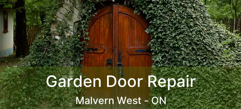 Garden Door Repair Malvern West - ON