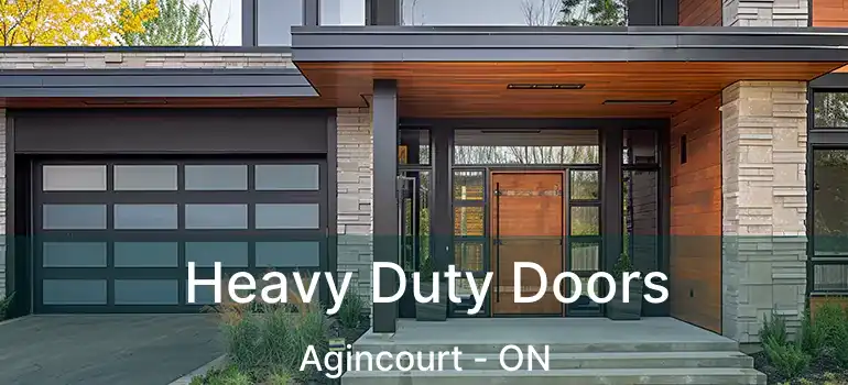  Heavy Duty Doors Agincourt - ON