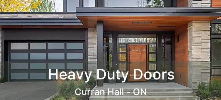  Heavy Duty Doors Curran Hall - ON