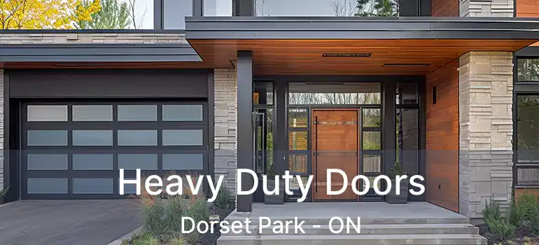  Heavy Duty Doors Dorset Park - ON