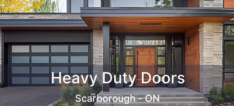  Heavy Duty Doors Scarborough - ON